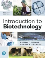 Introduction To Biotechnology by William J. Thieman, Michael A. Palladino - Image 1