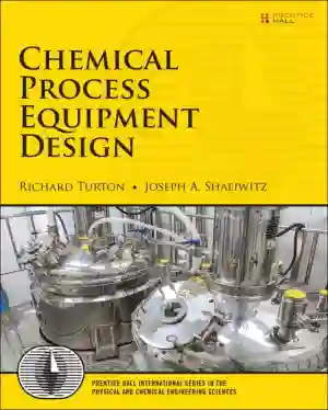 Cover of Chemical Process Equipment Design by Richard Turton, Joseph A. Shaeiwitz