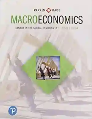 Cover of Macroeconomics: Canada In The Global Environment by Michael Parkin, Robin Bade