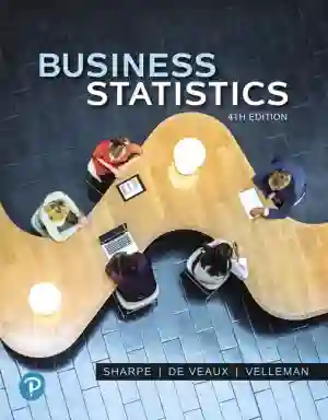 Cover of Business Statistics by Norean D. Sharpe, Richard D. De Veaux, Paul F. Velleman, David Wright
