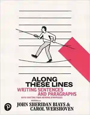 Cover of Along These Lines: Writing Paragraphs And Essays by John Sheridan Biays, Carol Wershoven