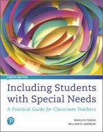 Including Students With Special Needs: A Practical Guide For Classroom Teachers by Marilyn Friend, William D. Bursuck - Image 1