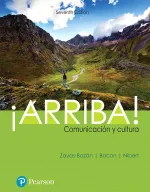 ¡Arriba!: Comunicación Y Cultura by Eduardo J. Zayas-Bazan, Susan Bacon, Holly J. Nibert - Image 1