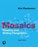 Mosaics: Reading And Writing Paragraphs by Kim Flachmann - Image 1