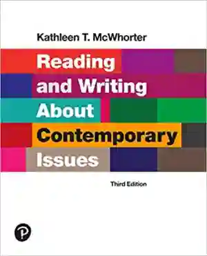 Cover of Reading And Writing About Contemporary Issues by Kathleen T. McWhorte