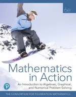 Mathematics In Action: An Introduction To Algebraic, Graphical, And Numerical Problem Solving by Consortium for Foundation Mathematics - Image 1