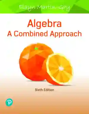 Cover of Algebra: A Combined Approach by Elayn Martin-Gay
