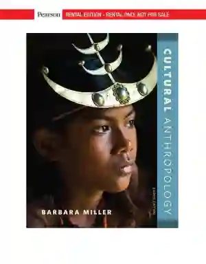 Cover of Cultural Anthropology by Barbara D. Miller, Penny Van Esterik, John Van Esterik