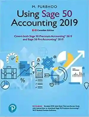 Cover of Using Sage 50 Accounting by Mary Purbhoo