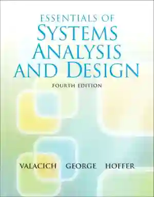 Cover of Essentials Of Systems Analysis And Design by Joseph Valacich, Joey F. George, Jeffrey Slater