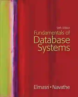 Cover of Fundamentals Of Database Systems by Ramez Elmasri, Shamkant B. Navathe