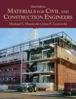 Materials For Civil And Construction Engineers by Michael S. Mamlouk, John P. Zaniewski - Image 1