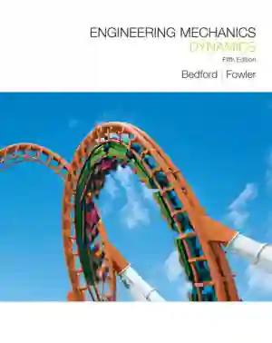 Cover of Engineering Mechanics: Dynamics by Anthony M. Bedford, Wallace Fowler