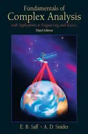 Cover of Fundamentals Of Complex Analysis: With Applications To Engineering And Science by Edward Saff, Arthur D. Snider