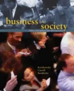 Business And Society: Ethics, Sustainability And Stakeholder Management by Jill Brown, Archie Carroll, Ann Buchholtz - Image 1