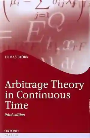 Cover of Arbitrage Theory In Continuous Time by Tomas Bjork