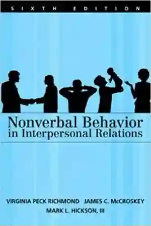 Cover of Nonverbal Behavior In Interpersonal Relations by Virginia Peck Richmond, James C. McCroskey, Mark L. Hickson