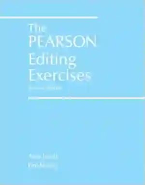 Cover of Pearson Editing Exercises, The by Anna Ingalls, Dan Moody