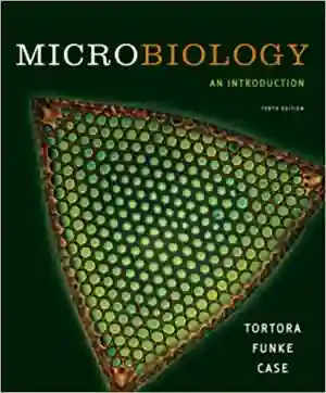 Cover of Microbiology, An Introduction by Tortua Funke Case
