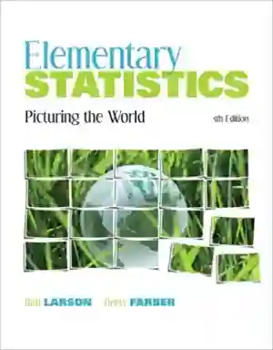 Cover of Elementary Statistics: Picturing The World by Ron Larson, Betsy Farber