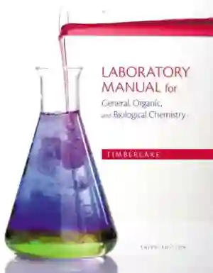 Cover of Laboratory Manual For General, Organic, And Biological Chemistry by Karen Timberlake