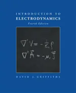Introduction To Electrodynamics by David J. Griffiths - Image 1