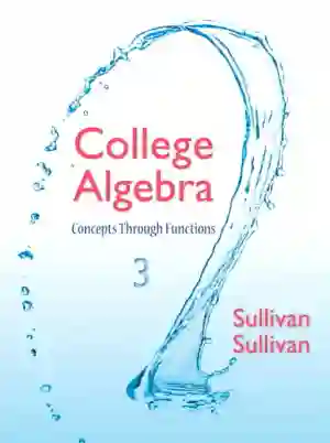 Cover of College Algebra Concepts Through Functions by Michael Sullivan, Michael Sullivan III