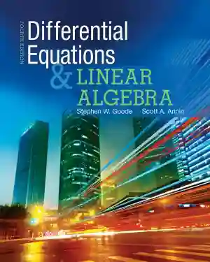 Cover of Differential Equations And Linear Algebra by Stephen Goode, Scott Annin