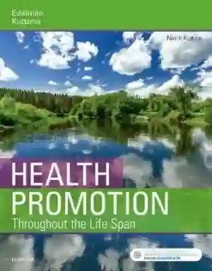 Cover of Health Promotion Throughout The Life Span by Carole Lium Edelman, Elizabeth C. Kudzma, Carol Lynn Mandle