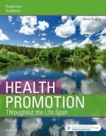Health Promotion Throughout The Life Span by Carole Lium Edelman, Elizabeth C. Kudzma, Carol Lynn Mandle - Image 1