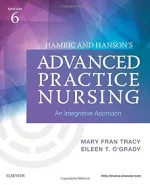 Hamric And Hanson's Advanced Practice Nursing: An Integrative Approach by Mary Fran Tracy, Eileen T. O'Grady - Image 1