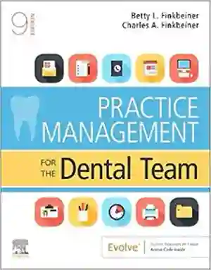 Cover of Practice Management For The Dental Team by Betty Ladley Finkbeiner, Charles Allan Finkbeiner