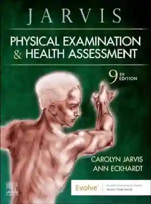 Cover of Physical Examination And Health Assessment by Carolyn Jarvis, Annette J. Browne, June MacDonald-Jenkins, Marian Luctkar-Flude