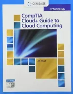 CompTIA Cloud+ Guide To Cloud Computing: Networking by Jill West - Image 1