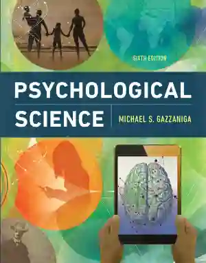 Cover of Psychological Science by Michael Gazzaniga, Todd Heatherton, Diane Halpern