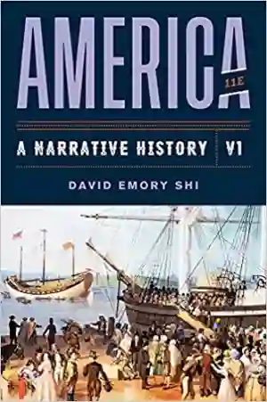 Cover of America: A Narrative History by David E. Shi