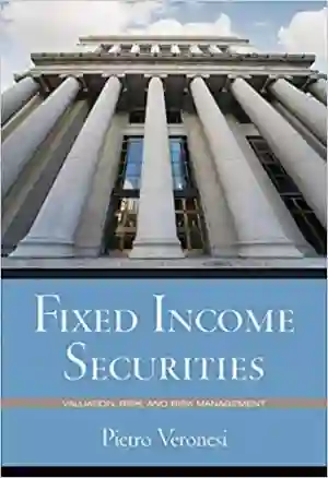 Cover of Fixed Income Securities: Valuation, Risk, And Risk Management by Pietro Veronesi
