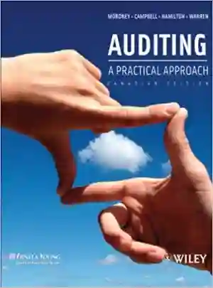Cover of Auditing A Practical Approach by Ron Moroney, Fiona Campbell, Jane Hamilton