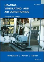 Heating, Ventilating And Air Conditioning Analysis And Design by Faye C. McQuiston, Jerald D. Parker, Jeffrey D. Spitler - Image 1