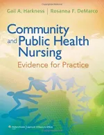 Community And Public Health Nursing: Evidence For Practice by Gail A. DeMarco, Rosanna Harkness - Image 1