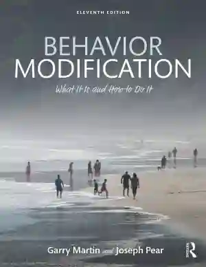 Cover of Behavior Modification: What It Is And How To Do It by Garry Martin, Joseph J. Pear