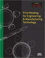 Print Reading For Engineering And Manufacturing Technology by David A. Madsen - Image 1
