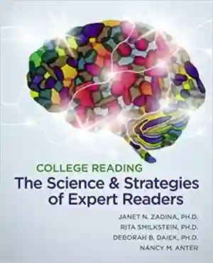 Cover of College Reading : The Science And Strategies Of Expert Readers by Janet N Zadina