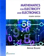 Mathematics For Electricity And Electronics by Arthur Kramer - Image 1