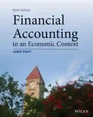 Cover of Financial Accounting In An Economic Context by Jamie Pratt, Michael F. Peters