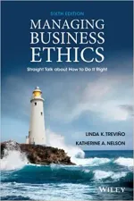 Managing Business Ethics: Straight Talk About How To Do It Right by Linda K. Trevino, Katherine A. Nelson - Image 1