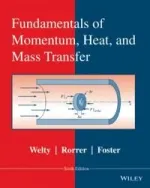 Fundamentals Of Momentum, Heat And Mass Transfer by James Welty, Gregory L. Rorrer, David G. Foster - Image 1