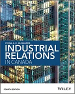 Industrial Relations In Canada by Fiona A.E. McQuarrie - Image 1