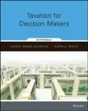 Cover of Taxation For Decision Makers by Shirley Dennis-Escoffier, Karen A. Fortin
