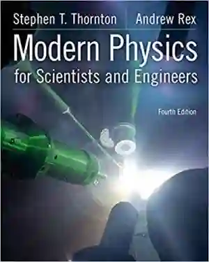 Cover of Modern Physics For Scientists And Engineers by Stephen T. Thornton, Andrew Rex